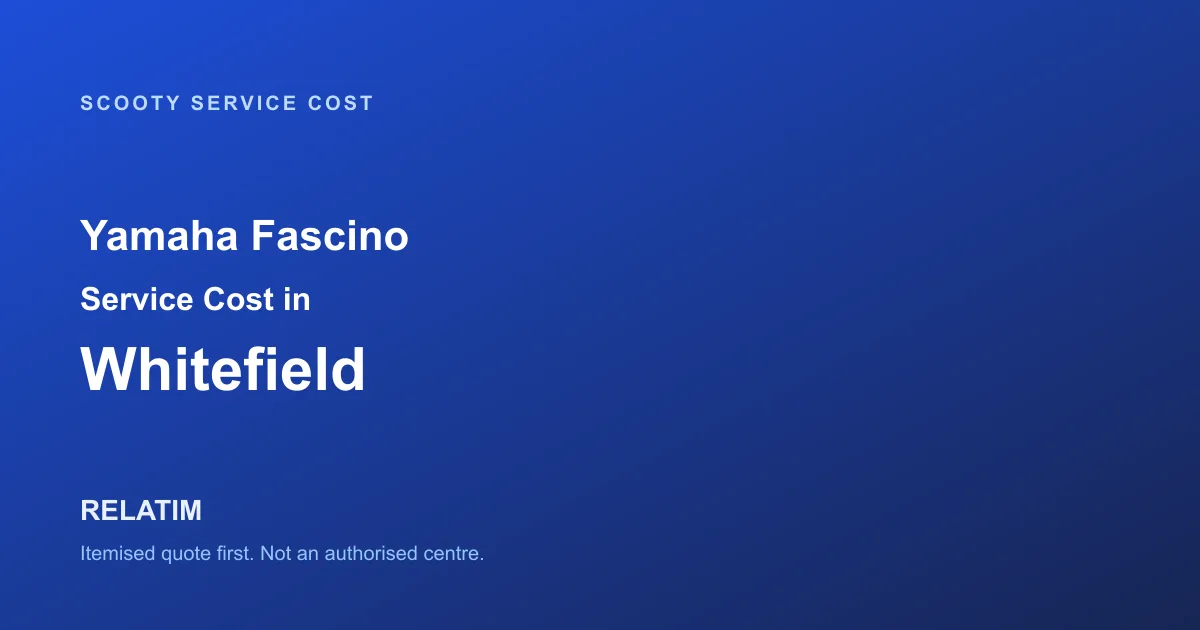 Yamaha Fascino Service Cost in Whitefield, Bangalore